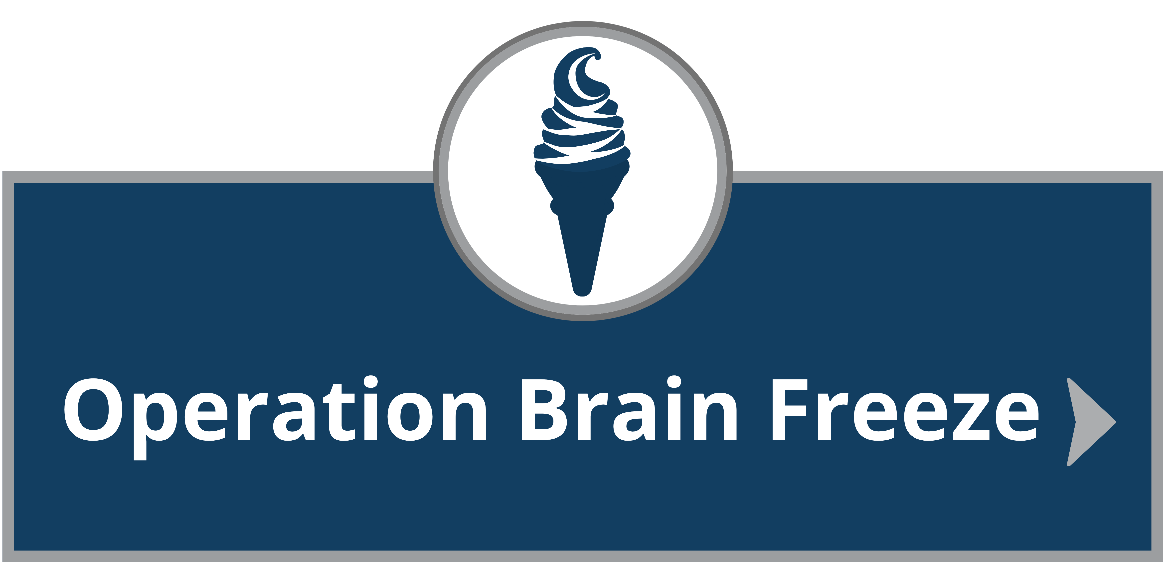 Click here for Operation Brain Freeze Information